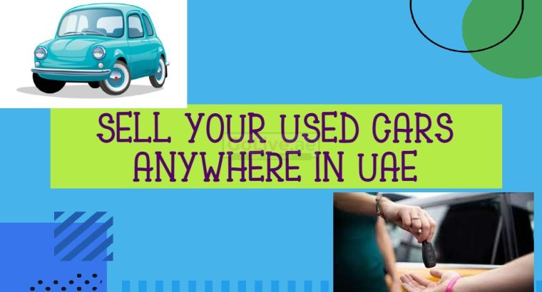 Sell your used cars anywhere in UAE