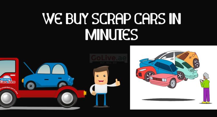 We Buy Scrap Cars in Minutes