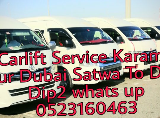 Pick up and drop Karama bur Dubai Satwa To Dip1 Dip2