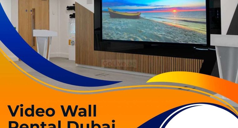 Best Video Wall Rental Company in Dubai, UAE
