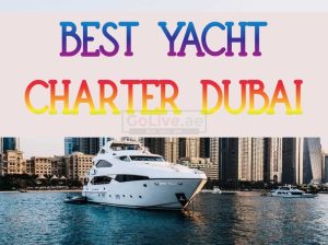 BEST YACHT CHARTER DUBAI