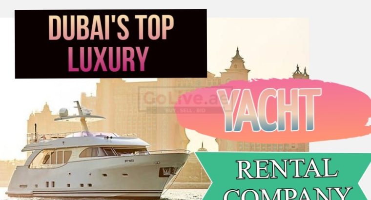 DUBAI’S TOP LUXURY YACHT RENTAL COMPANY