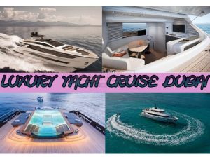 LUXURY YACHT CRUISE DUBAI (yacht rental Dubai)