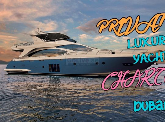 PRIVATE LUXURY YACHT CHARTER DUBAI