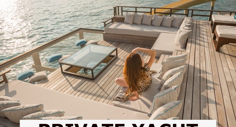 PRIVATE YACHT RENTAL DUBAI