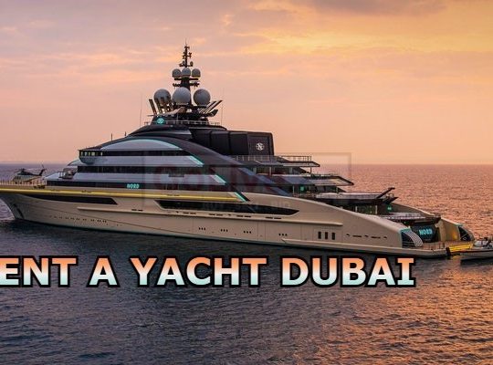 RENT A YACHT DUBAI