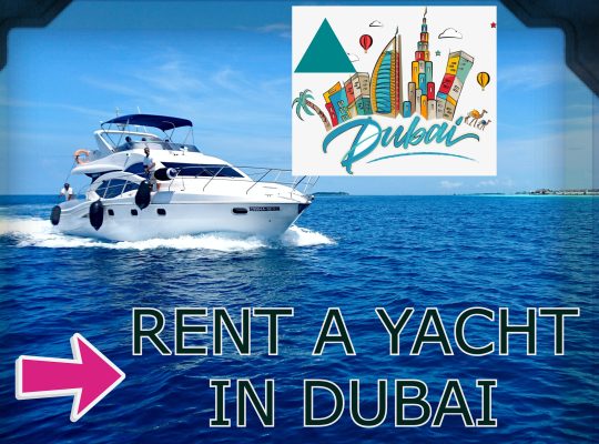 RENT A YACHT IN DUBAI