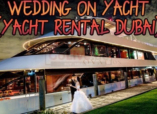 Wedding on yacht (yacht rental Dubai)