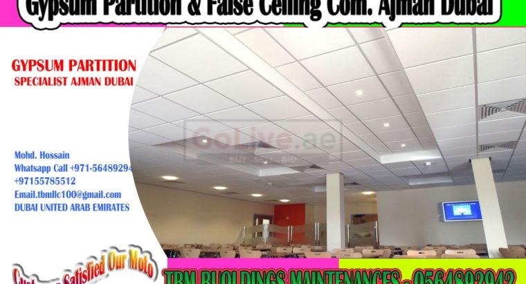 Gypsum ceiling partition work contractor in Dubai Ajman Sharjah