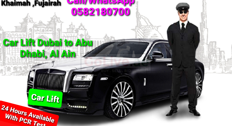 24/7 Carlift Dubai to AbuDhabi, Al ain, Fujairah, Ras Al Khaimah