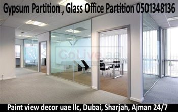Glass Partition Works Company Dubai Sharjah 0501348136