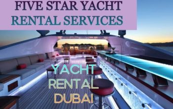 Five star yacht rental services (yacht rental Dubai)