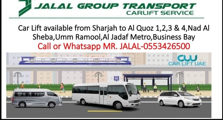 Carlift Sharjah to Al Quoz,Al Jadaf,Umm Ramool,Al Qusais Metro