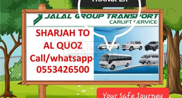 CARLIFT SERVICE SHARJAH TO SILICON OASIS,AL QUOZ,OUTSOURCE CITY ,ACADEMIC CITY