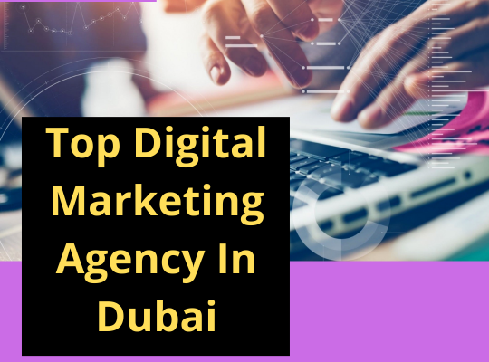 Visit To The Top Digital Marketing Agency In Dubai
