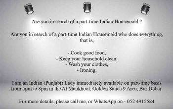 Are you in search of a part-time Indian Housemaid ?
