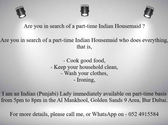 Are you in search of a part-time Indian Housemaid ?