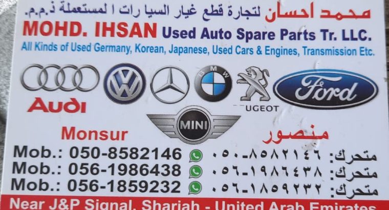 MOHD. IHSAN AUDI,FORD,PEUGEOUT,VOLKSWAGEN,USED AUTO SPARE PARTS TR. (Used auto parts, Dealer, Sharjah spare parts Market)