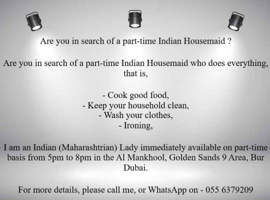 Are you in search of a part-time Indian Housemaid ?