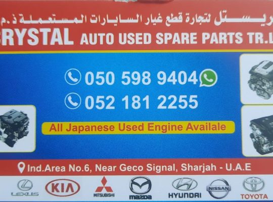 CRYSTAL AUTO USED KIA,LEXUS, NISSAN TOYOTA SPARE PARTS TR. ( Used auto parts, Dealer, Sharjah spare parts Markets)