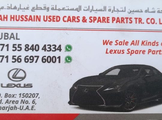 SHAH HUSSAIN USED LEXUS CARS & SPARE PARTS TR. ( Used auto parts, Dealer, Sharjah spare parts Markets)
