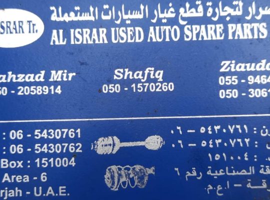 AL ISRAR USED TOYOTA,NISSAN, HONDA, AUTO SPARE PARTS TR. (Used auto parts, Dealer, Sharjah spare parts Markets)