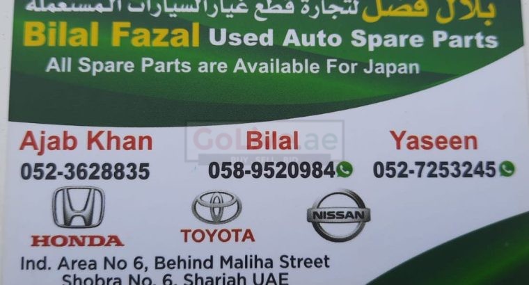 BILAL FAZAL USED NISSAN, TOYOTA, HONDA, AUTO SPARE PARTS (Used auto parts, Dealer, Sharjah spare parts Markets)