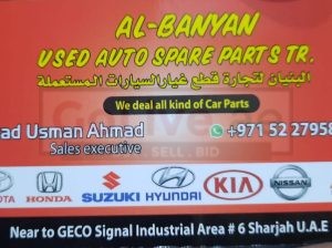 AL BANYAN USED HONDA,KIA,NISSAN,SUZUKI ,TOYOTA AUTO SPARE PARTS TR. (Used auto parts, Dealer, Sharjah spare parts Markets)