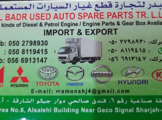 AL BADR USED KIA,NISSAN,MAZDA,ISUZU ,TOYOTA AUTO SPARE PARTS TR. (Used auto parts, Dealer, Sharjah spare parts Markets)