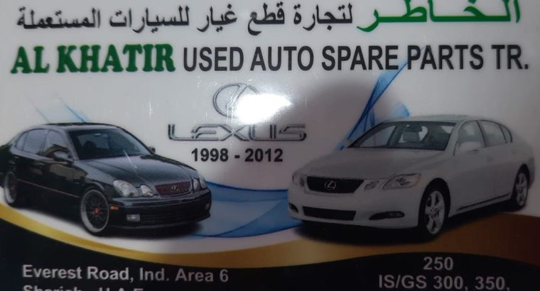 AL KHATIR USED LEXUS AUTO SPARE PARTS TR. (Used auto parts, Dealer, Sharjah spare parts Markets)