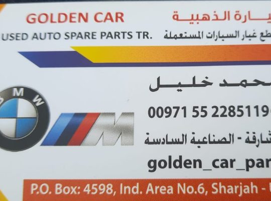 GOLDEN CAR USED BMW AUTO SPARE PARTS TR. (Used auto parts, Dealer, Sharjah spare parts Markets)
