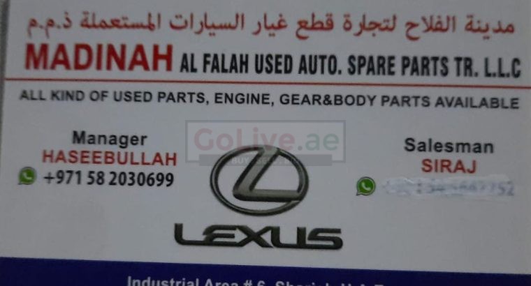 MADINAH AL FALAH USED LEXUS AUTO SPARE PARTS TR. (Used auto parts, Dealer, Sharjah spare parts Markets)
