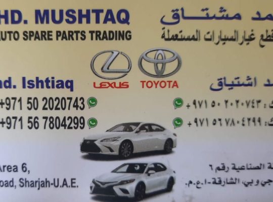 MOHD.MUSHTAQ USED LEXUS,TOYOTA AUTO SPARE PARTS TR. (Used auto parts, Dealer, Sharjah spare parts Markets)