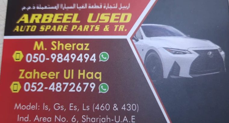 ARBEEL USED AUTO LEXUS SPARE PARTS TR. (Used auto parts, Dealer, Sharjah spare parts Markets)