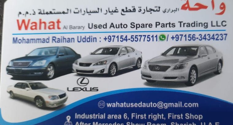 WAHAT AL BARARY USED LEXUS AUTO SPARE PARTS TR. (Used auto parts, Dealer, Sharjah spare parts Markets)