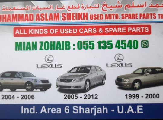 MUHAMMAD ASLAM USED LEXUS AUTO SPARE PARTS TR. (Used auto parts, Dealer, Sharjah spare parts Markets)