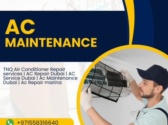 TNQ Air Conditioner Repair services | AC Repair Dubai | AC Service Dubai | Ac Maintenance Dubai | Ac Repair marina
