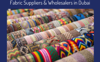 Fabric Suppliers & Wholesalers in Dubai | Fabric supplier