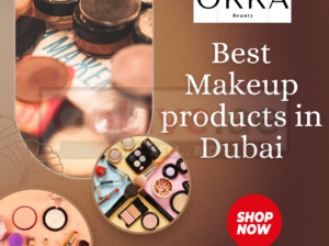 Best Makeup products in Dubai