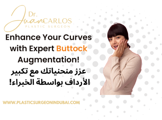 Buttock Fillers Dubai | Dr Juan Carlos