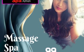 Massage centre ajman | Massage Spa Ajman | Massage Ajman | Sharjah Spa