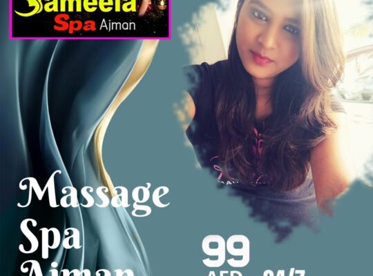 Massage centre ajman | Massage Spa Ajman | Massage Ajman | Sharjah Spa