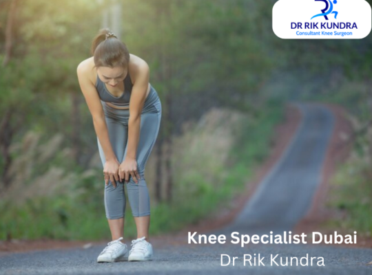 Knee Doctor In Dubai | Dr Rik Kundra