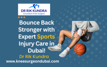 Sports Injury Treatment Dubai | Dr Rik Kundra
