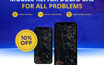 Expert Mobile Repair Dubai – Fix Your Phone Anytime, Anywhere