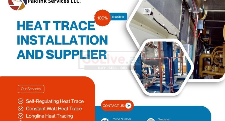 Heat Trace Installation and Supplier in Dubai – Paklink Services LLC