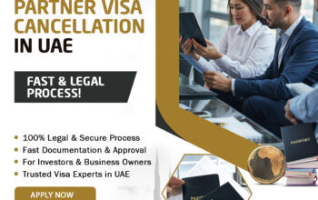 Investor & Partner Visa Cancellation in UAE | Fast & Legal 2025 Process