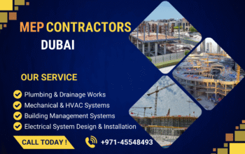 Looking for Trusted MEP Contractors in Dubai? Here’s Why Top Projects Choose Us!