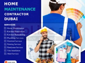 Affordable, Best Home Maintenance services Dubai