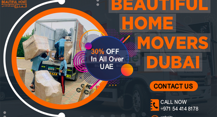 Beautiful Home Movers Dubai